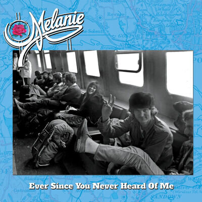 Melanie Ever Since You Never Heard of Me (Vinyl) 12" Album Coloured Vinyl
