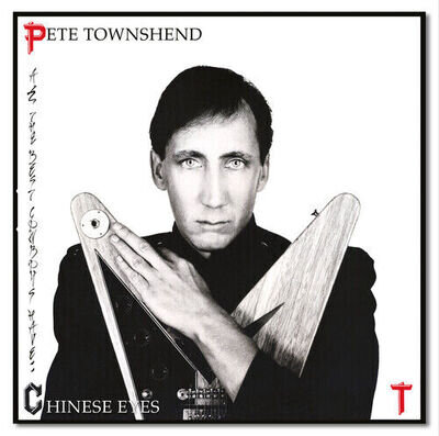 Pete Townshend : All the Best Cowboys Have Chinese Eyes (Half Speed Master)