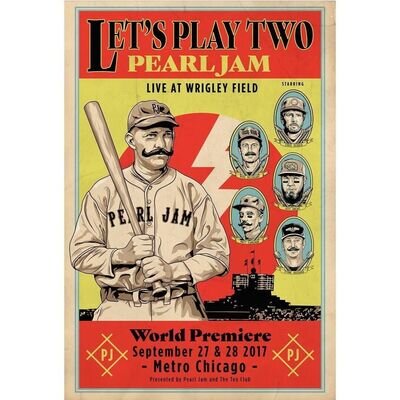2017 Pearl Jam Let's Play Two World Premiere Poster