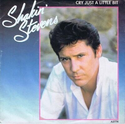 Shakin Stevens - cry just a little bit 7" single vg+/vg+ play tested