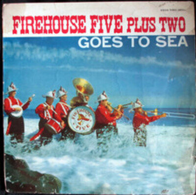 Firehouse Five Plus Two - Goes To Sea, LP, (Vinyl)