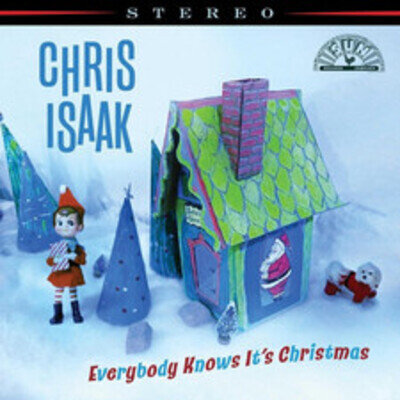 Chris Isaak Everybody Knows It's Christmas (Vinyl)