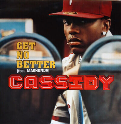 Cassidy - Get No Better - Used Vinyl Record 12 - 71 - Promo - A1177z