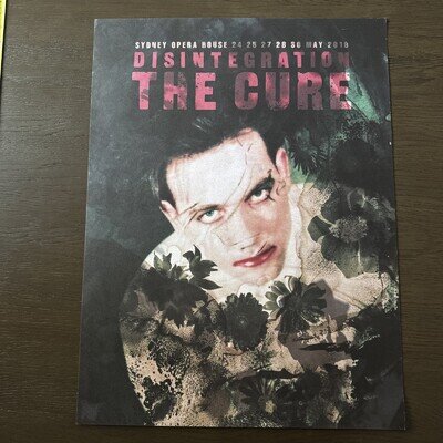 The Cure - Official Disintegration shows Poster May 2019 Sydney Opera House