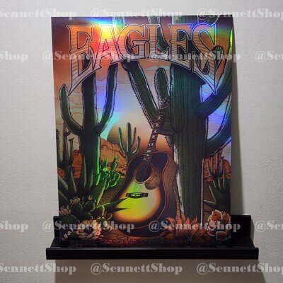 Eagles FOIL Poster Sept 5 & 6, 2025 (18 x 24) Sphere Las Vegas