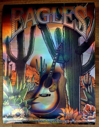 OFFICIAL EAGLES Tour Poster THE SPHERE 09/5-6/2025 FOIL LAST ONE!