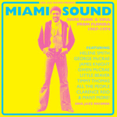 MIAMI SOUND (RARE FUNK & SOUL FROM MIAMI 1967-1974) - V/A 2X VINYL LP (NEW)