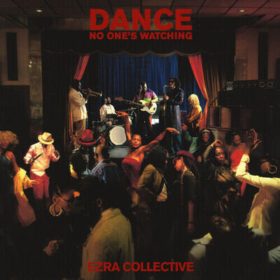 Ezra Collective : Dance, No One's Watching VINYL 12" Album 2 discs (2024)