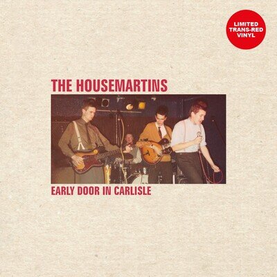 The Housemartins Early Doors in Carlisle (Vinyl)