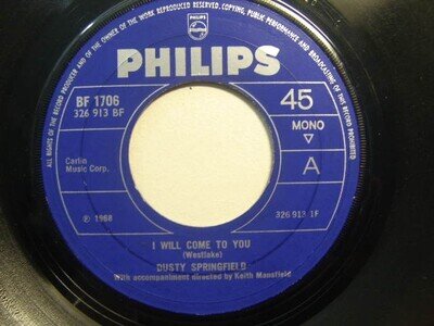 Dusty Springfield – I Will Come To You 1968 7” Philips BF 1706