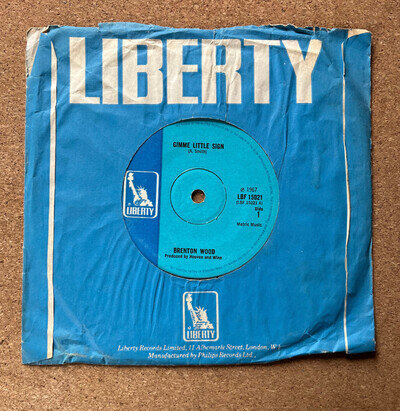 Brenton Wood ‎– Gimme Little Sign 7"