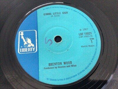 Brenton Wood Gimme little sign 7" vinyl single UK Solid centre
