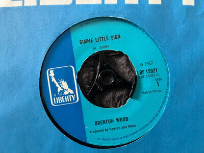 Brenton Wood - Gimme Little Sign - Liberty LBF 15021 - 1967 - Plays Great