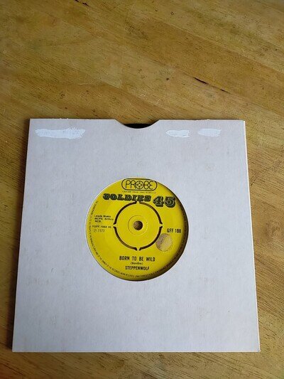 Steppenwolf 7" Single Probe Goldies 45 GFF 108 Born To Be Wild