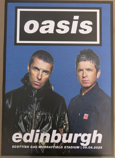 Oasis Live '25 Litho Poster Murrayfield Stad, Sat, 9th August Official + Gift