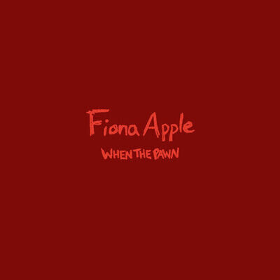 Fiona Apple - When The Pawn... [New Vinyl LP] 180 Gram