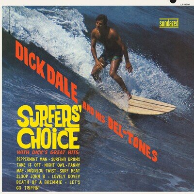 Dick Dale and His Del-Tones Surfers' Choice (Vinyl)