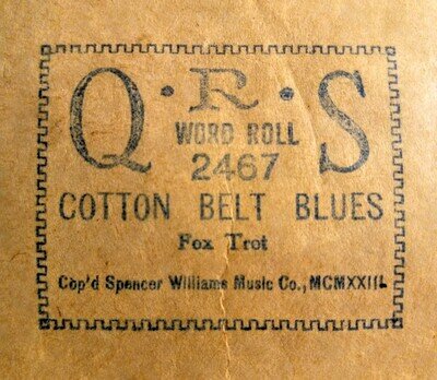 Original "Cotton Belt Blues"blues piano roll with FANTASTIC arr by Pete Wendling