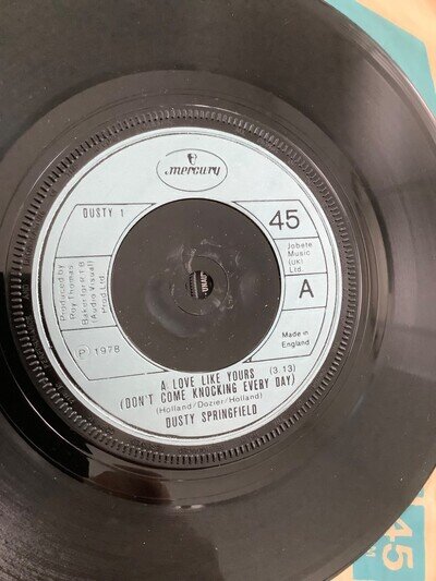 Dusty Springfield. A love like yours don’t come knocking everyday. 7”vinyl 1978