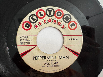 Surf 45 - Dick Dale "Peppermint Man" / "Surf Beat" Deltone 4940 VG++ HEAR
