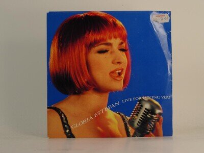 GLORIA ESTEFAN LIVE FOR LOVING YOU (69) 2 Track 7" Single also Picture Sleeve EP