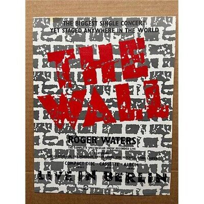 ROGER WATERS THE WALL LIVE IN BERLIN (B) POSTER SIZED original music press adver
