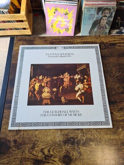 Pavans & Galliards 1599 - Anthony Holborne - The Consort of Musicke - NM -