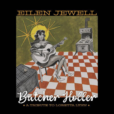 Eilen Jewell | Butcher Holler - A Tribute To Loretta Lynn | Black