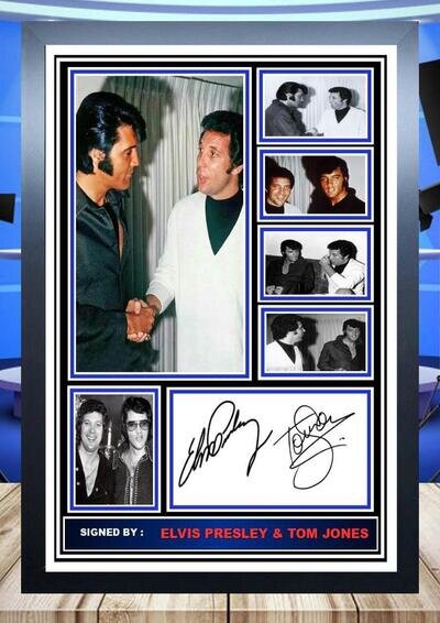 (325) tom jones & elvis presley signed a4 photograph framed unframed reprint ,