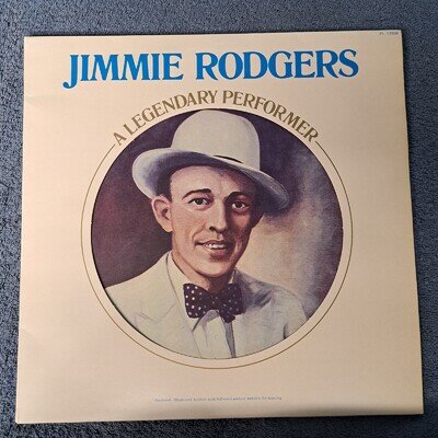 Jimmie Rodgers A Legendary Performer