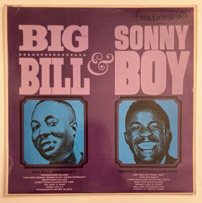 Big Bill Broonzy And Sonny Boy Williamson Big Bill & Sonny Boy RD 7685 Vinyl LP
