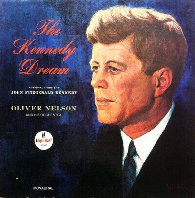 Oliver Nelson ~ THE KENNEDY DREAM ~1967 US Impulse record label 8-track vinyl LP