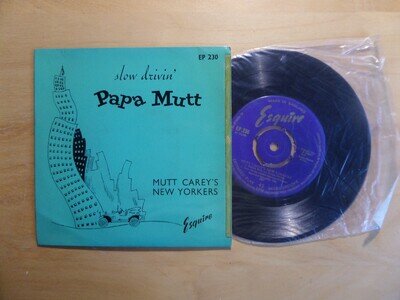 Mutt Carey's New Yorkers - Papa Mutt Slow Drivin' - Esquire vinyl EP JBEO17
