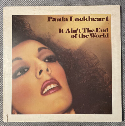 Paula Lockheart - It ain’t the end of the world LP 1979 FLYING FISH FF213