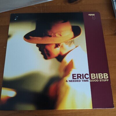 Eric Bibb and Needed Time Good Stuff (Vinyl) 12" Album