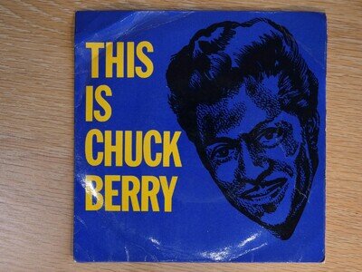 Chuck Berry – This Is Chuck Berry - 7" EP Vinyl NEP 44013