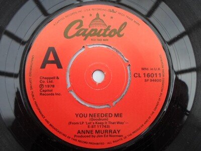 Anne Murray You Needed Me 7" Capitol CL16011 EX 1978