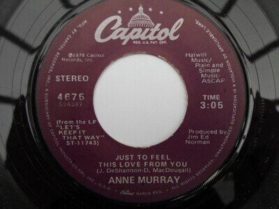 Anne Murray Just To Feel This Love From You 7" Capitol 4675 EX 1979 US pressing