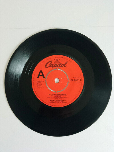 7" VINYL - 1978 - ANNE MURRAY - YOU NEEDED ME - VERY GOOD+
