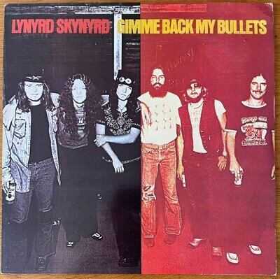 LYNYRD SKYNYRD - GIMME BACK MY BULLETS 1982 UK Press LP VG+