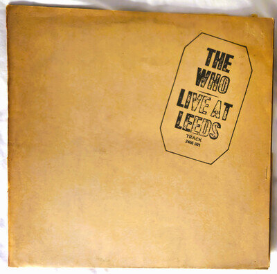 THE WHO - LIVE AT LEEDS (BLACK LETTERING 1ST EDITION) - UK LP 1971 VG+/VG