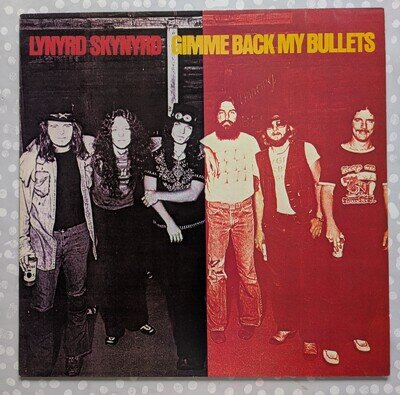 Lynyrd Skynyrd Gimme Back My Bullets Vinyl Record MCF2744 1976