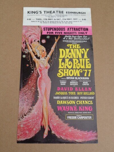 Danny La Rue 1977 King's Theatre, Edinburgh Handbill (Wayne King/David Ellen)