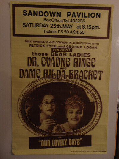 Hinge & Bracket in Our Lovely Days theatre poster (1980s, Evadne, Hilda)