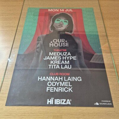 OUR HOUSE 2025 JAMES HYPE @ HI IBIZA - IBIZA CLUB POSTERS - DJ HOUSE MUSIC