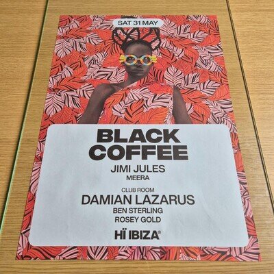 BLACK COFFEE 2025 @ HI IBIZA - IBIZA CLUB POSTERS - DJ AFRO HOUSE MUSIC