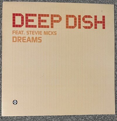 Deep Dish Feat. Stevie Nicks Dreams 2006 12”. UK Classic House. 12TIV-232 VG+