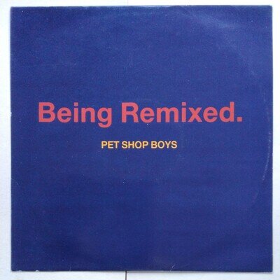 Pet Shop Boys Being Boring Remixed. Vinyl 12" Single