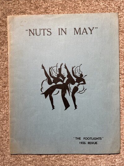 Rare Cambridge Footlights 1935 Revue Programme - Nuts In May