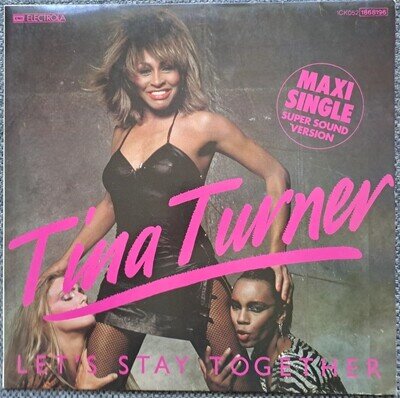 TINA TURNER - LET'S STAY TOGETHER - 12" VINYL MAXI SINGLE - NEAR MINT